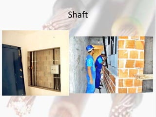 Shaft
 