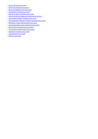 • Kariyer Yönetimi Kursu Silivri
• Performans Yönetimi Kursu Silivri
• Ölçme Ve Değerlendirme Kursu Silivri
• İş Süreçlerini Yenileme Kursu Silivri
• Mülakat Ve Seçme Teknikleri Kursu Silivri
• Performans Karnesi (Balanced Scorecard) Kursu Silivri
• Yetkinlik Bazlı Mülakat Teknikleri Kursu Silivri
• Personel(Çalışan) Maliyetini Azaltma Yöntemleri Kursu Silivri
• Motivasyon, Çalışan Memnuniyeti Kursu Silivri
• Zor İnsanlarla Başa Çıkma Yöntemleri Kursu Silivri
• NLP Ve Koçluk Uygulamaları Kursu Silivri
• İş Ve Sosyal Güvenlik Hukuku Kursu Silivri
• Uygulamalı İş Hukuku Kursu Silivri
• İş Sözleşmeleri Kursu Silivri
• Eğitimci Kursu Silivri
 