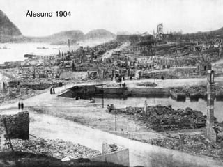 Ålesund 1904
 