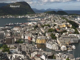 Ålesund
 