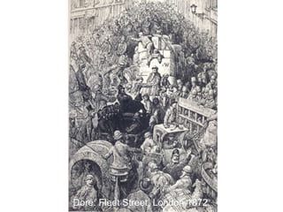 Doré: Fleet Street, London 1872
 