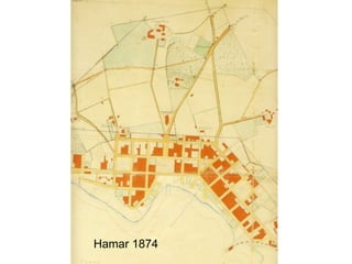 Hamar 1874
 