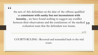Insanity defense | PPTX
