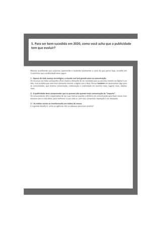 5Pr sr e scd a m 22,o vc ah q e p bc a e
 .aa e b m- e i e 00cmo oê ca u a u li d
           u d                      id
tm q e vlr
e u eo iu?




Mem ard ad q esrrss prcroem drottlet orm d q epnoh j ard oe
  s o c i n o u upea aaeeã
       et                   u aã oa ne u o o u es o , c i m
                                   m               e et
3 a i o q e p bc ae ee eu :
 cmn s u a u li d dv sgi
     h         id        r

1 A ea d td aa ç tco g oo n o eleá rn e eo a o n aã .
 - p sr e o o vno en l i , mu d ratr ga d p s n cmu i ço
                     óc                             c
O rcr s a tl cm çro ﬁa ca s di ro e e n v ae aa s esa.vsr o itl u
 seus nse so eaã a crht e e aã d sr oi d pra ps sne n d i é m
      o      a              o    x         d           o I   ga
f om s c d o u srm irl atm sl o itlo o el esra é e dsno e a o aa
a , a ar i q e eá a e vne ec r d i cm Ra Pna tmb m m eevl r l pr
 t       et         s e        a   ga       .               v g
a cm n ae, u evl cnesço cl oaã ecav aee eets ei l ae ra , b ts
 s o u i dsq e no a o vr ã,o b rço r i d m vno ra ,u rs ei o j o
       d          v      a    a       i d               s g  s e
ra .
eis

2 Ap bc a e ee o re d r u a p s a n o u rm ma cmu i ço e i at”
 - u li d d v cmpen e q e s es s ã q ee
      id                       o             i o n aã d “
                                             s    c      mp c .
                                                             o
O cnu i rsê a xet v d vrus acs sn o d hi d cm n aã pr f e ci s a
 s o smd e tm epc a e e sa m r uad o i e o e o u i ço aaa ro a m i
        o         a              a          n r      c        z s s
bcns aa v a e spr m l rr sa v a ecmiocn u treuaã e e dsj a
 aaa pr a i dl ,aa e oa a us i s ,o s ,o q ia rp tço sr ee d.
           d a       h         d        s      s              a

3 A mía sc is t nfr ro m mía d mas.
 – s d soise r s maã e
      i   a    a o         d se s
                            i      a
E g n e eao :o o s gni i o e dq a pr es cnr ?
 o r d dsﬁ écm a aêc sr s aeur aa s eái
   a                 a ã              e    o
 