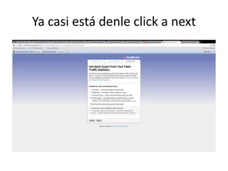 Ya casi está denle click a next