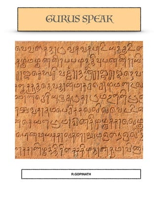 GURUS SPEAK
R.GOPINATH
 