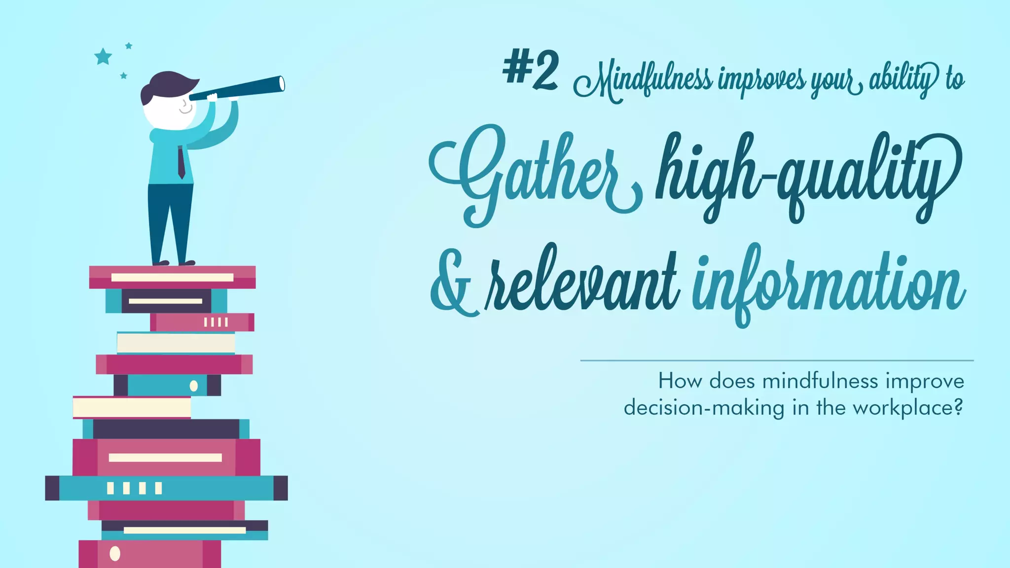 Mindfulness: How to Make Better Decisions