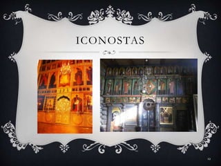 ICONOSTAS
12
 