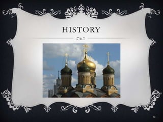 HISTORY
14
 
