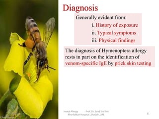 Diagnosis
Generally evident from:
i. History of exposure
ii. Typical symptoms
iii. Physical findings
The diagnosis of Hyme...