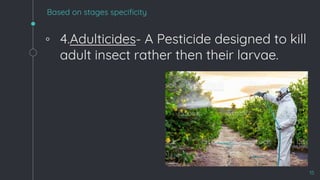 Insecticide definition ,types and classification . | PPTX