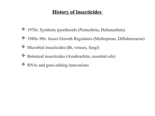 90s Insect Insecticide_History_Classification(1)-1.pptx