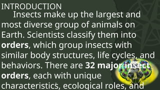 CHARACTERISTICS OF ALL INSECT ORDERS.pptx
