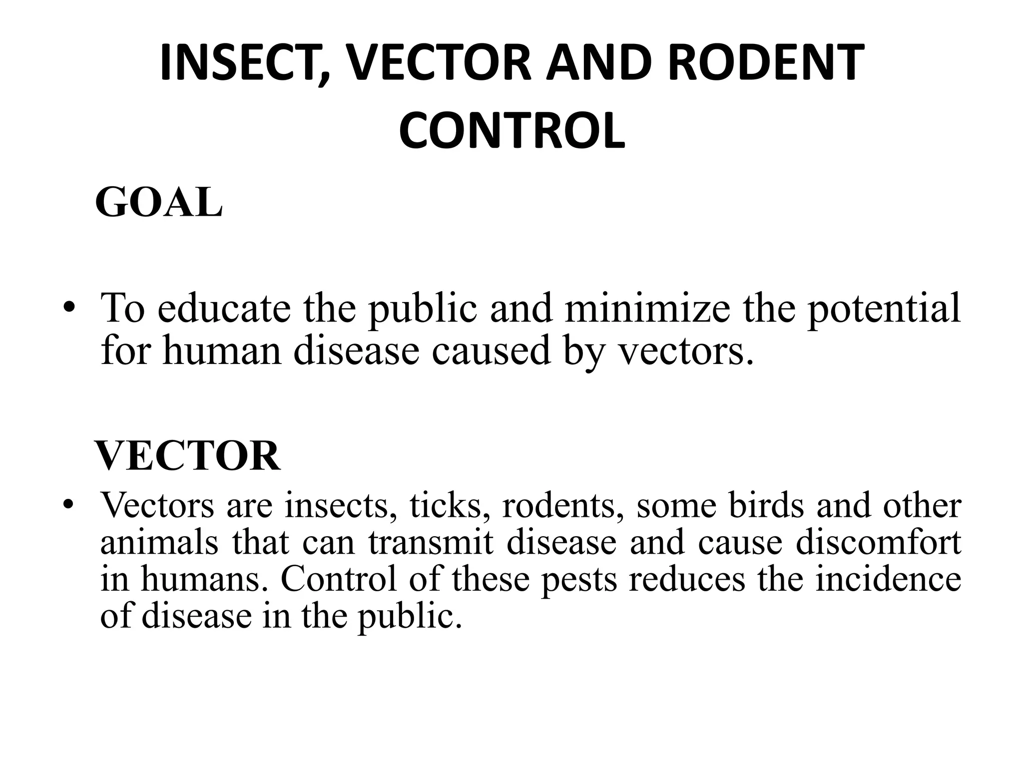 Insect, vector and rodent control | PPT