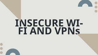 Understanding the Risks of Insecure Wi-Fi and the Benefits of VPNs for ...