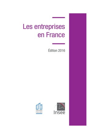 Les entreprises
en France
Édition 2016
 