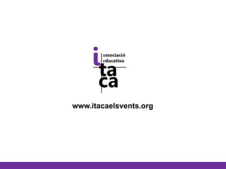 www.itacaelsvents.org