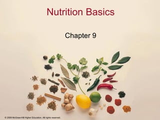 Nutrition Basics Chapter 9 