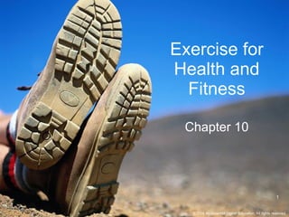 Exercise for Health and Fitness Chapter 10 