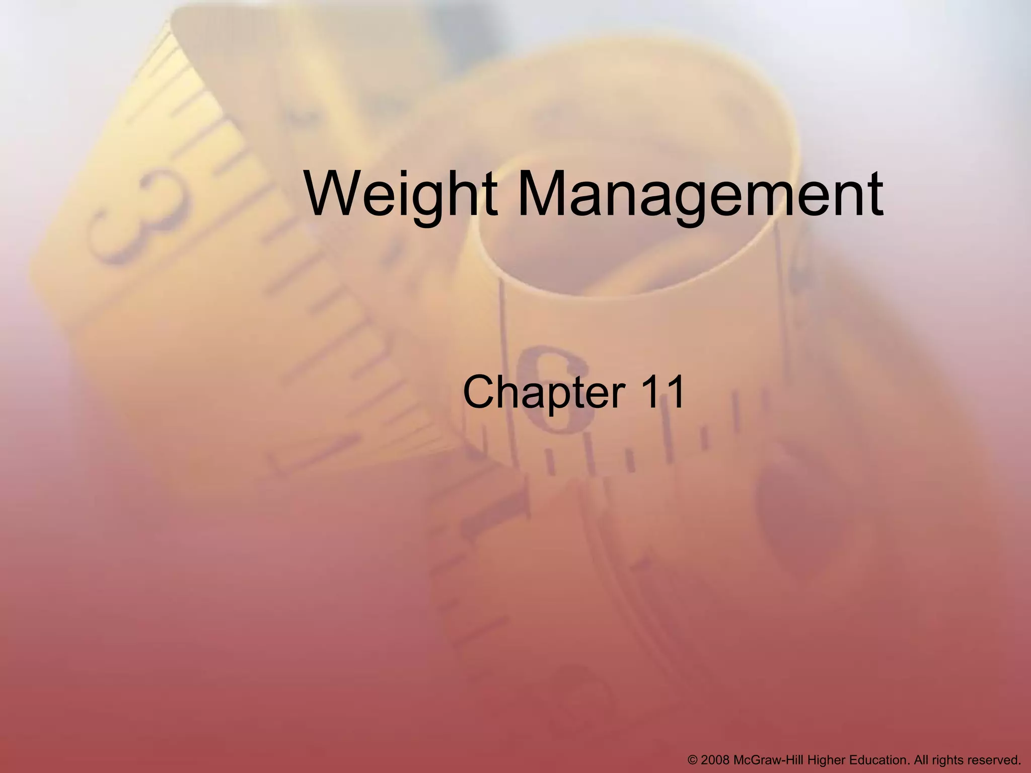 Weight Management Chapter 11 