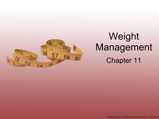 Weight Management Chapter 11 