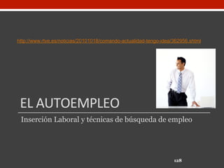 WEBS	
  DE	
  EMPRESAS	
  DE	
  TRABAJO	
  TEMPORAL
• www.adecco.es
• www.flexiplan.es
• www.randstad.es
• www.manpower.es...