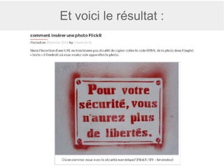 Et voici le résultat :
 