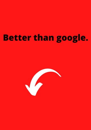 Better than google. | PDF