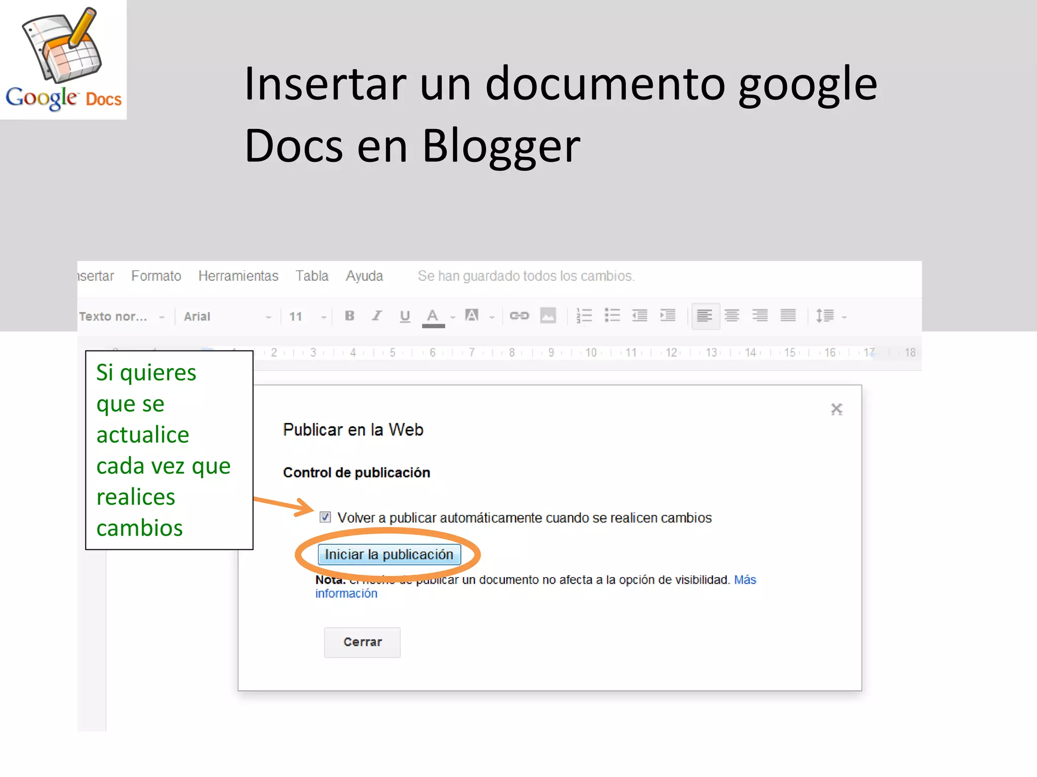Insertar un documento google
               Docs en Blogger



Si quieres
que se
actualice
cada vez que
realices
cambios
 