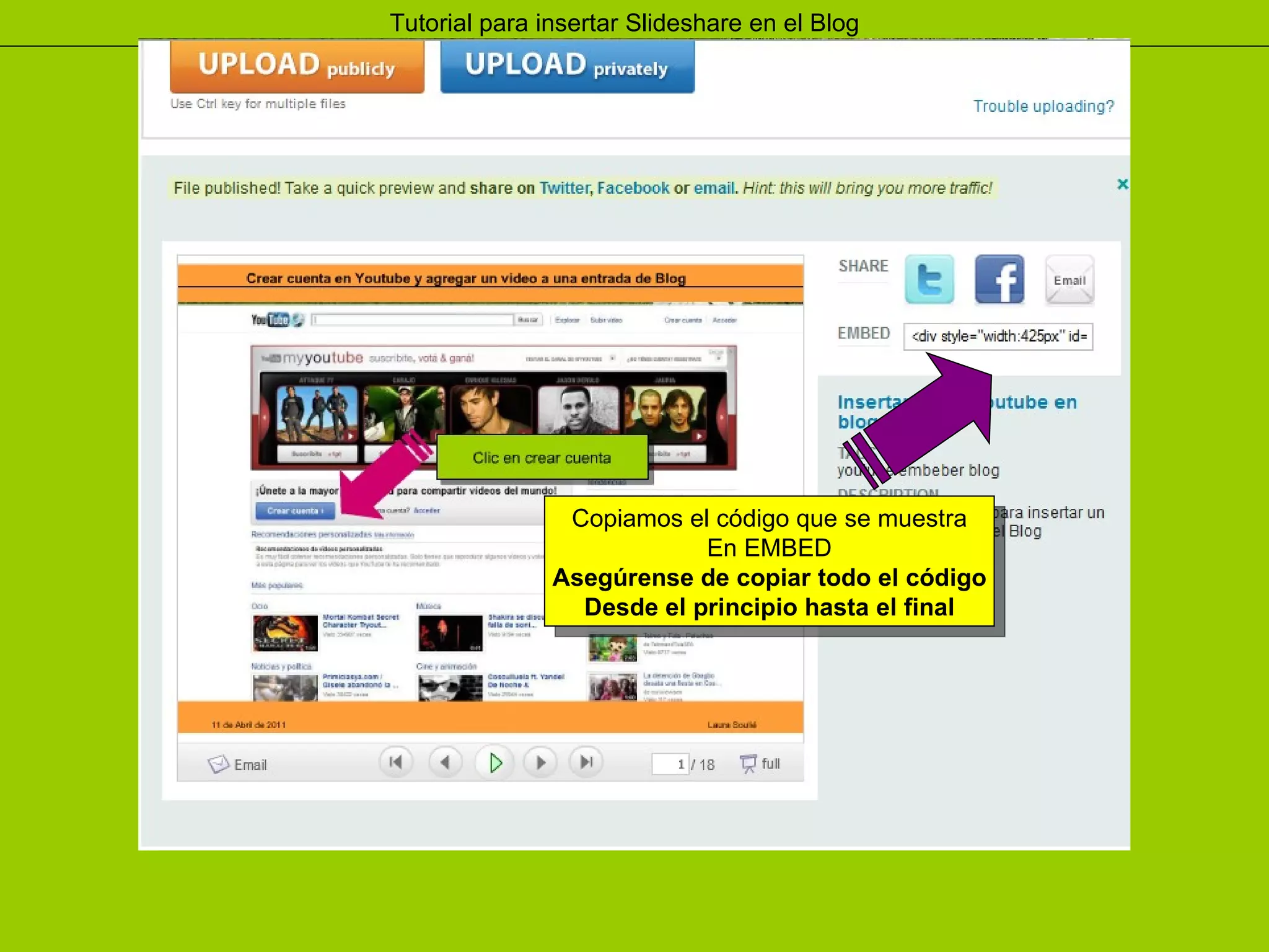Copiamos el código que se muestra En EMBED Asegúrense de copiar todo el código Desde el principio hasta el final 