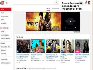 Busca la canción deseada para insertar al blog  