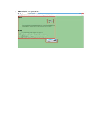 3. Y finalmente nos quedara asi: