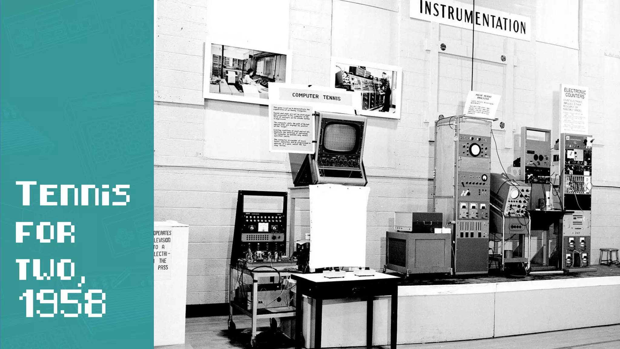 Tennis
for
two,
1958
 