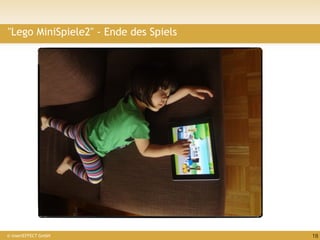 "Lego MiniSpiele2" - Ende des Spiels




© insertEFFECT GmbH                    18
 