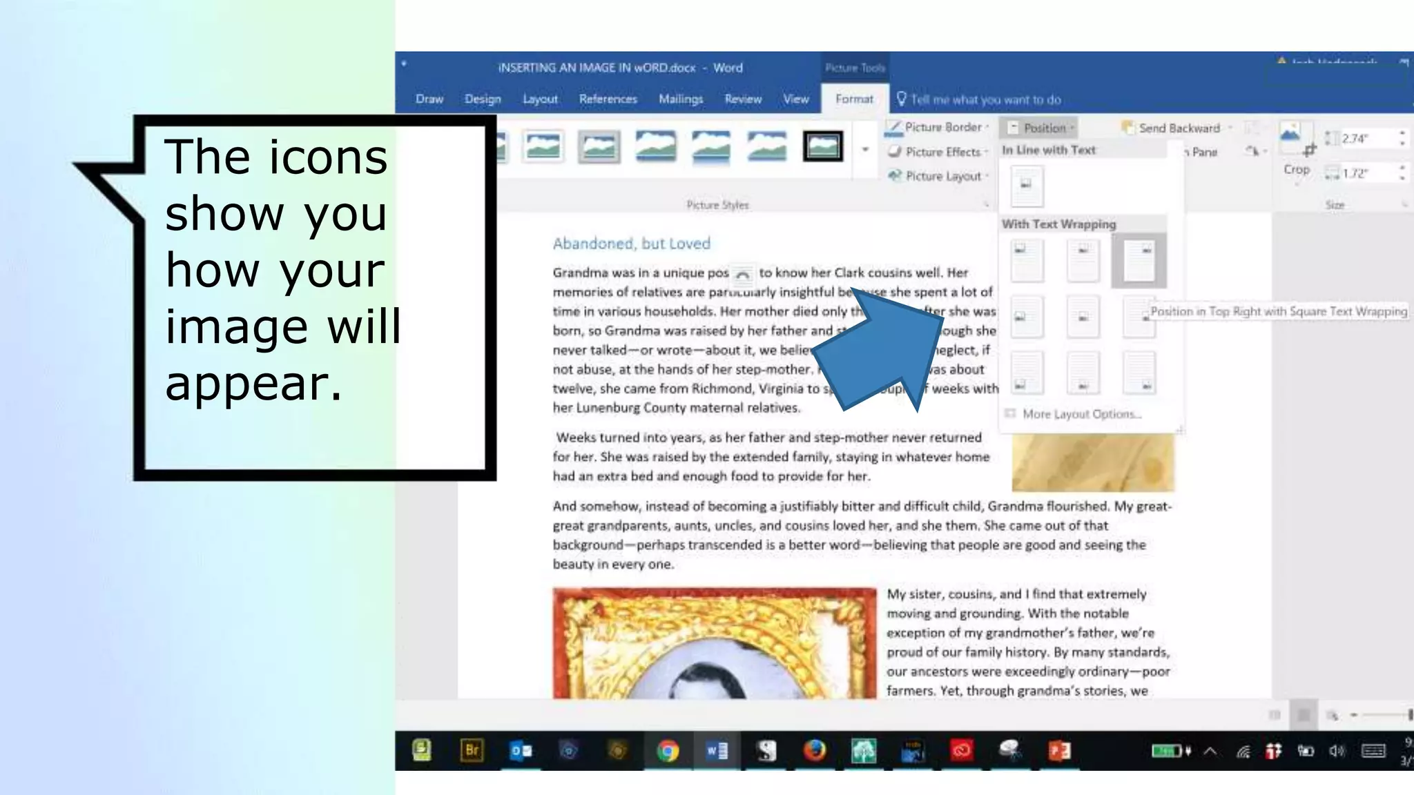 The icons
show you
how your
image will
appear.
 
