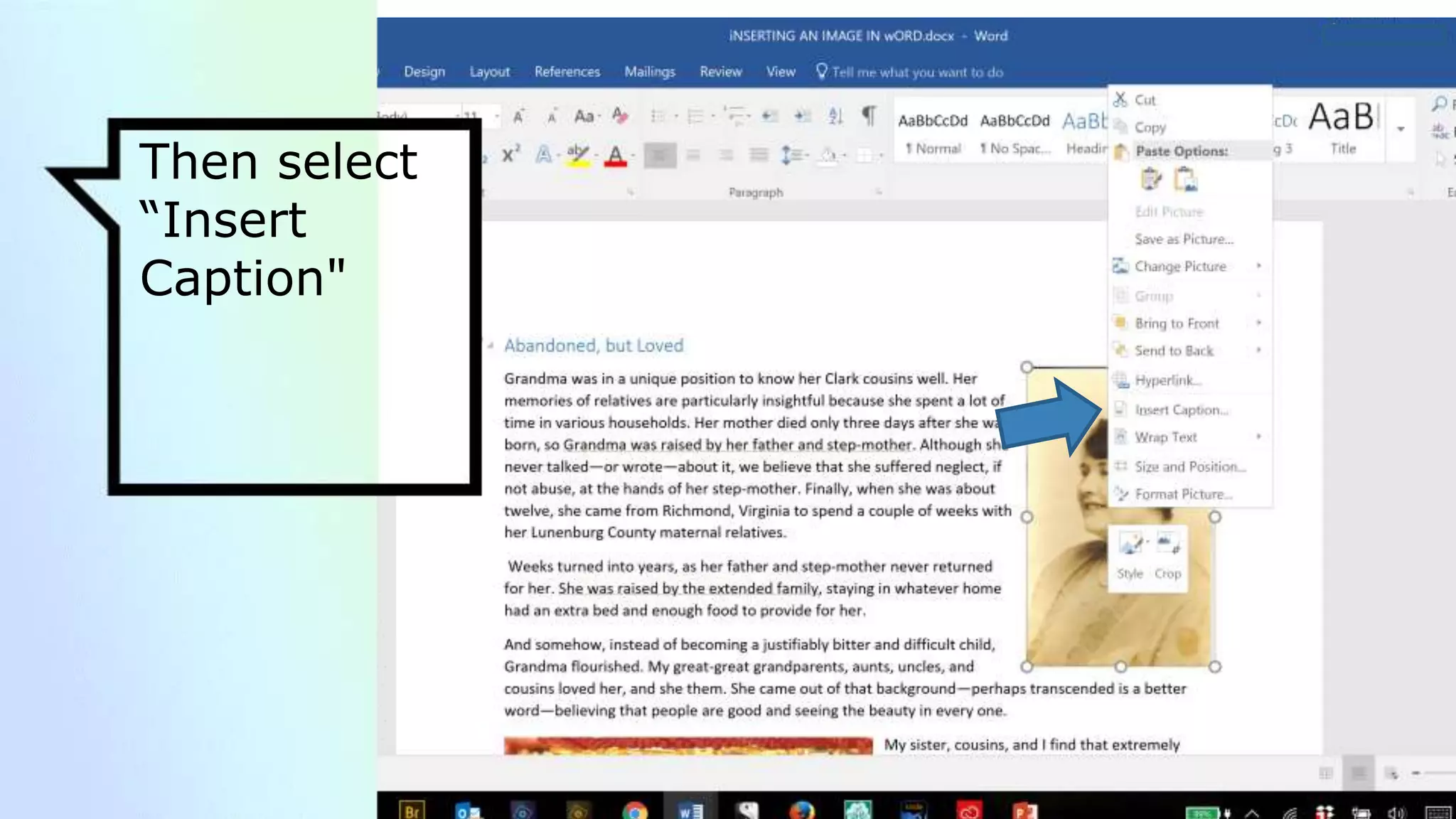 Then select
“Insert
Caption"
 