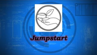 Jumpstart
 