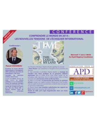 APD Maroc Conférence : COMPRENDRE LE MONDE EN 2014 :  LES NOUVELLES TENSIONS  DE L'ÉCHIQUIER INTERNATIONAL 