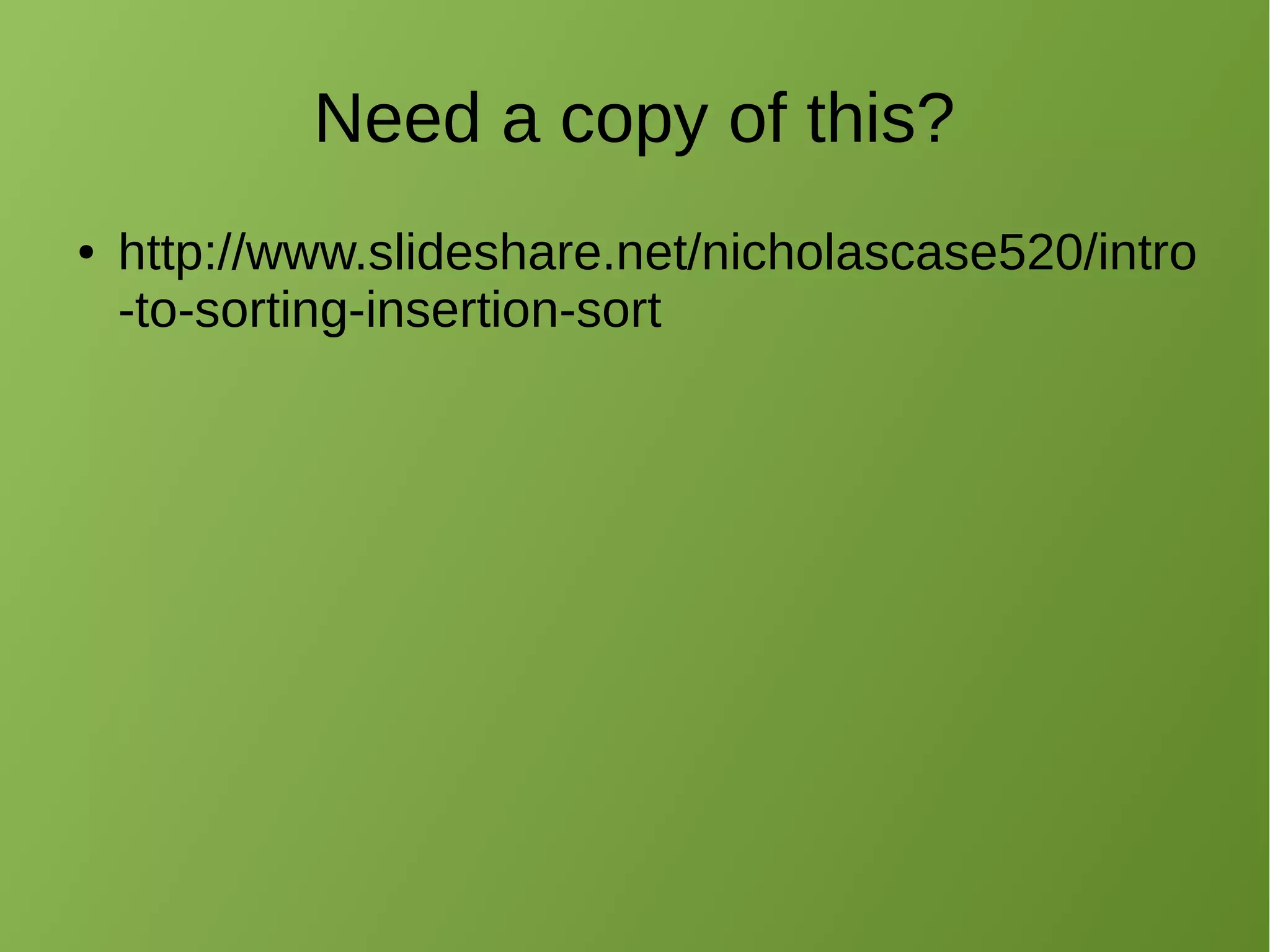 Intro to Sorting + Insertion Sort | PPT