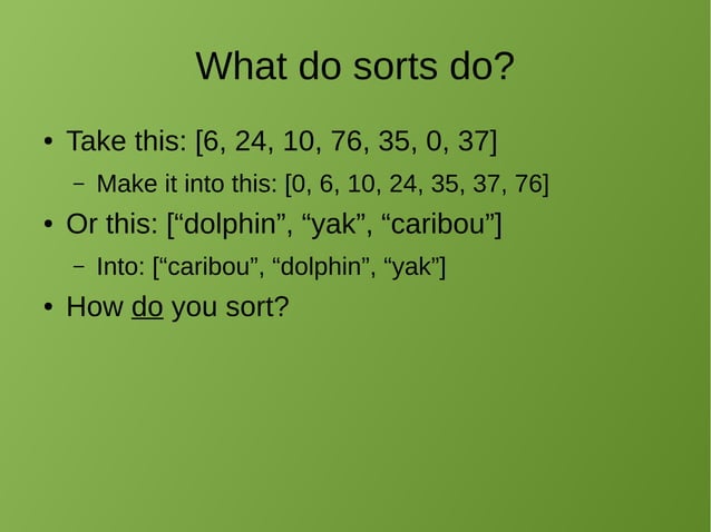 Intro to Sorting + Insertion Sort | PPT