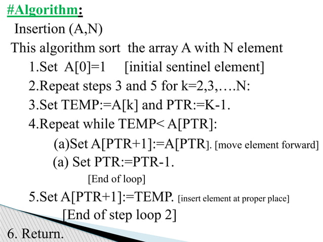 Insertion sort algorithm power point presentation | PPTX