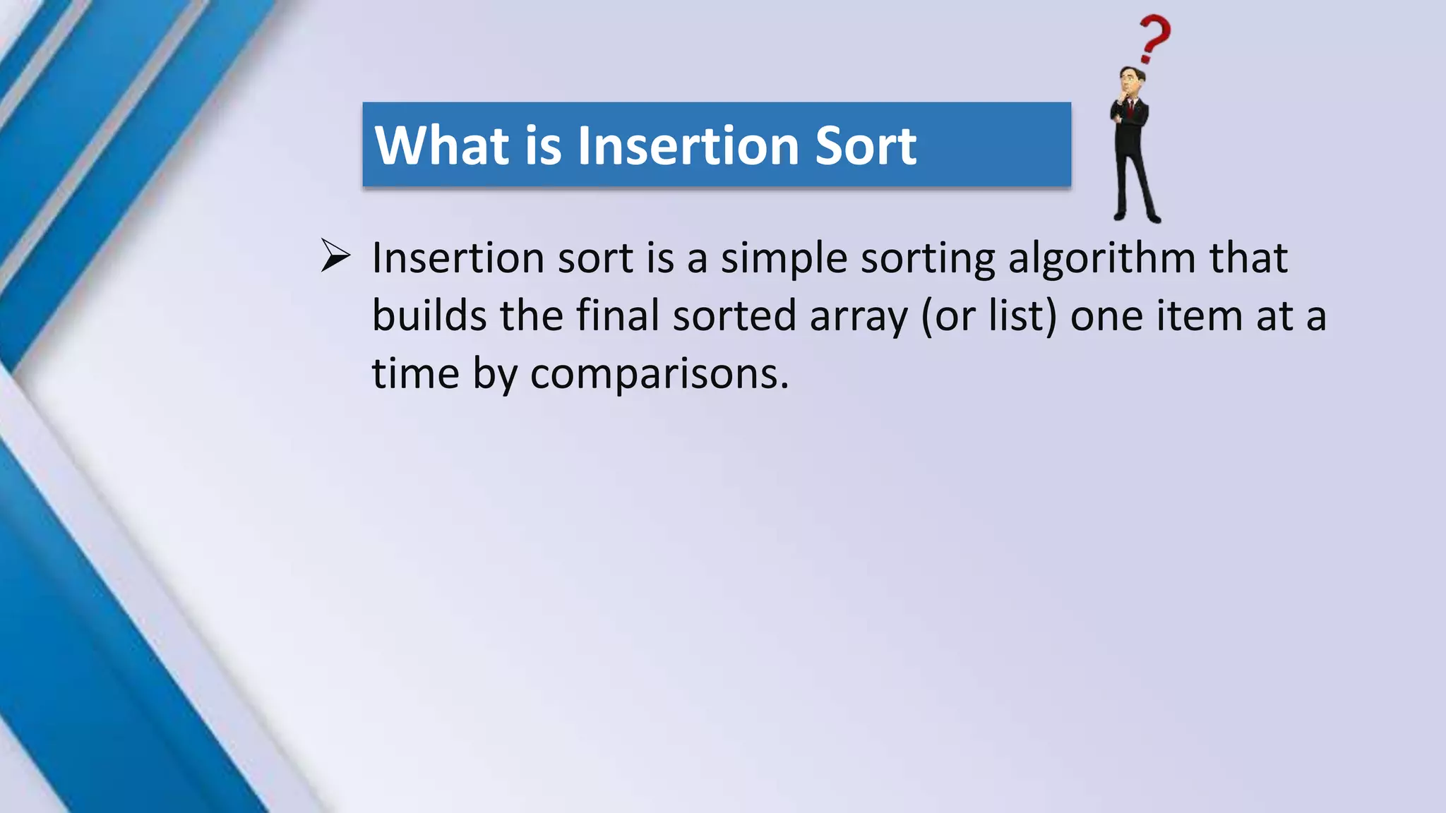 Insertion sort presentation.pptx