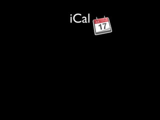 iCal
 