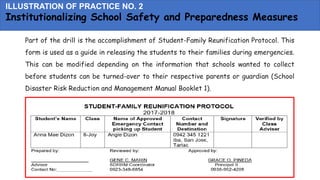 ILLUSTRATION OF PRACTICE NO. 2
Institutionalizing School Safety and Preparedness Measures
After the activity, Teacher Ron ...