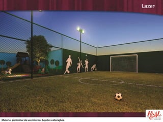 Material preliminar de uso interno. Sujeito a alterações.

 