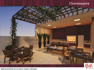 Material preliminar de uso interno. Sujeito a alterações.

 