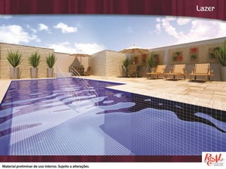 Material preliminar de uso interno. Sujeito a alterações.

 