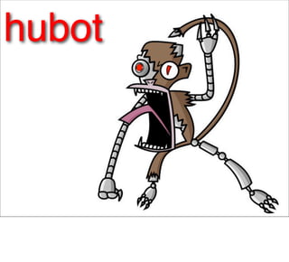 hubot
 