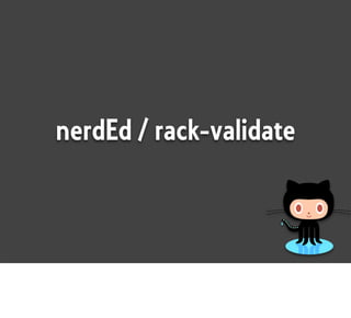 nerdEd / rack-validate
 
