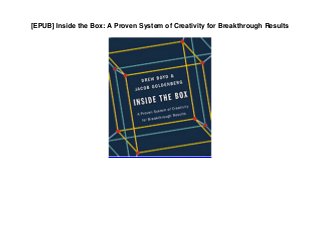 [EPUB] Inside the Box: A Proven System of Creativity for Breakthrough Results
 